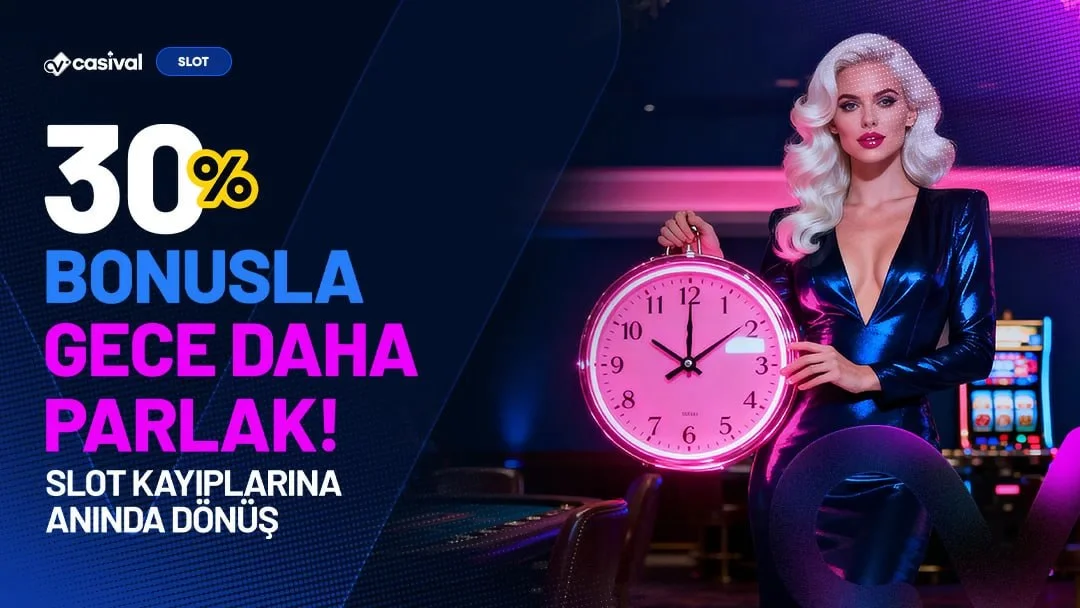 %30 Gece Slot Kayıp Bonusu