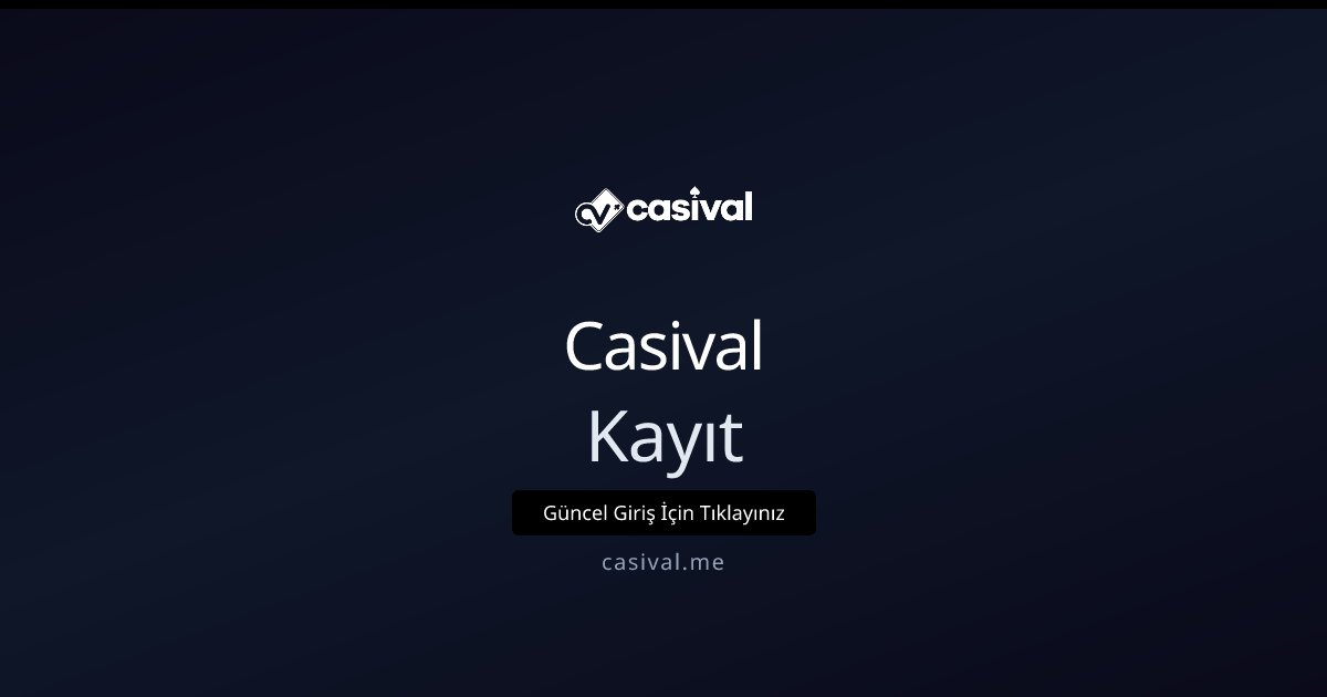 Casival Kayıt