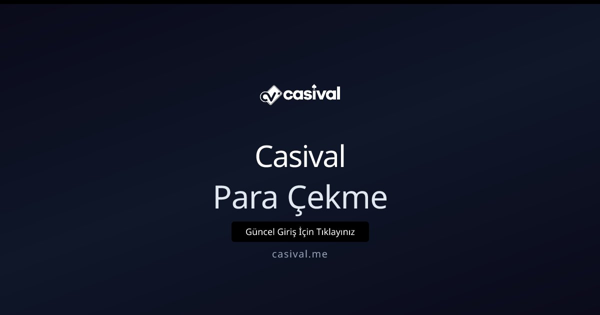 Casival Para Çekme