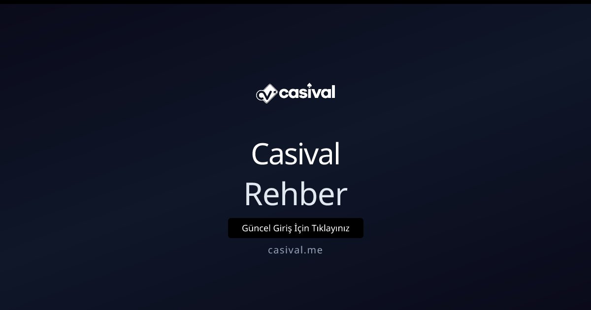 Casival Rehber